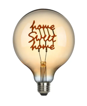 LED Bulb - Home Sweet Home